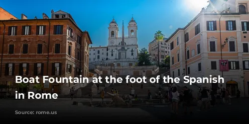 Boat Fountain at the foot of the Spanish Steps in Rome