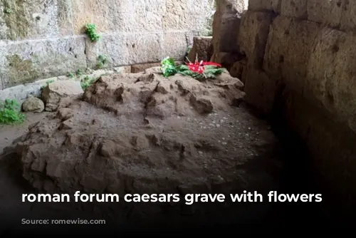 roman forum caesars grave with flowers