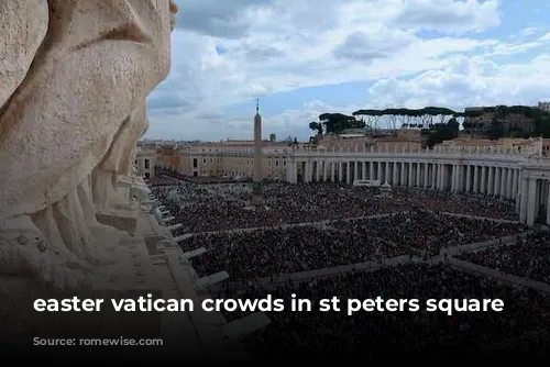 easter vatican crowds in st peters square