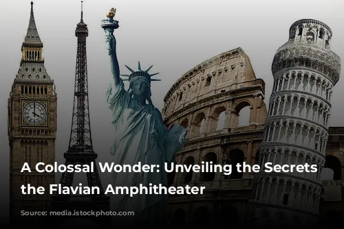 A Colossal Wonder: Unveiling the Secrets of the Flavian Amphitheater