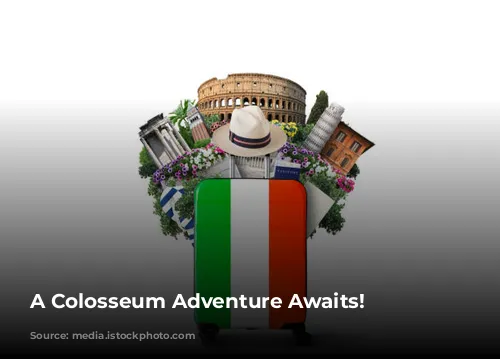 A Colosseum Adventure Awaits!