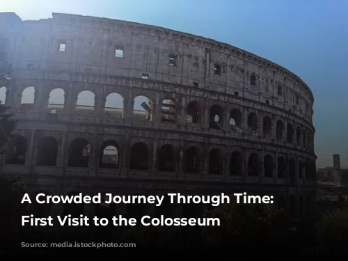 A Crowded Journey Through Time: My First Visit to the Colosseum