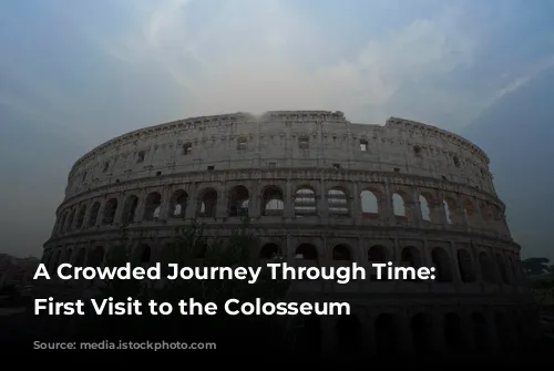 A Crowded Journey Through Time: My First Visit to the Colosseum