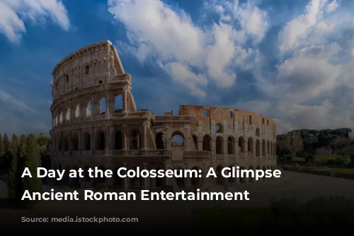 A Day at the Colosseum: A Glimpse into Ancient Roman Entertainment