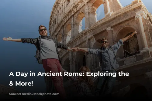 A Day in Ancient Rome: Exploring the Colosseum & More!