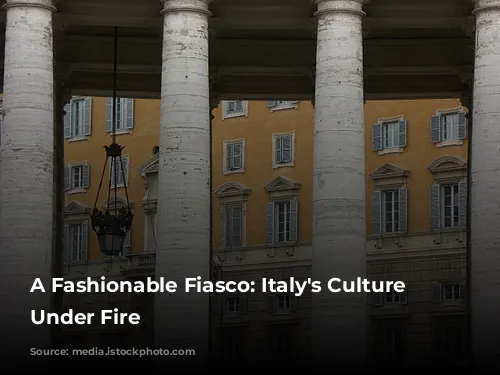 A Fashionable Fiasco: Italy's Culture Minister Under Fire