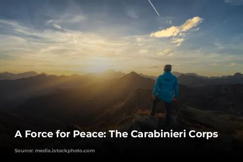 A Force for Peace: The Carabinieri Corps