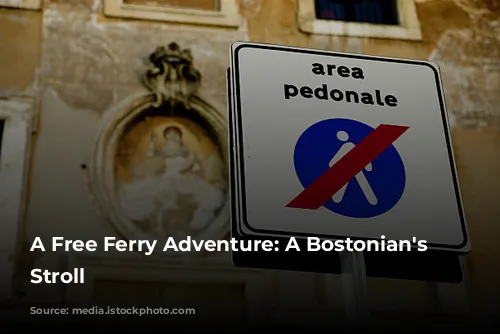 A Free Ferry Adventure: A Bostonian's Sunday Stroll