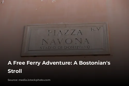 A Free Ferry Adventure: A Bostonian's Sunday Stroll