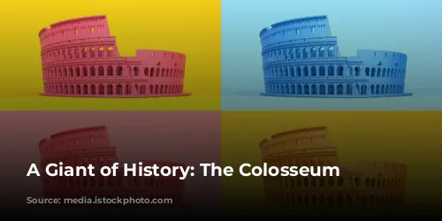 A Giant of History: The Colosseum