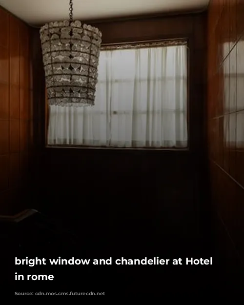 bright window and chandelier at Hotel Mediterraneo in rome