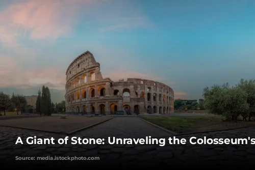 A Giant of Stone: Unraveling the Colosseum's Secrets