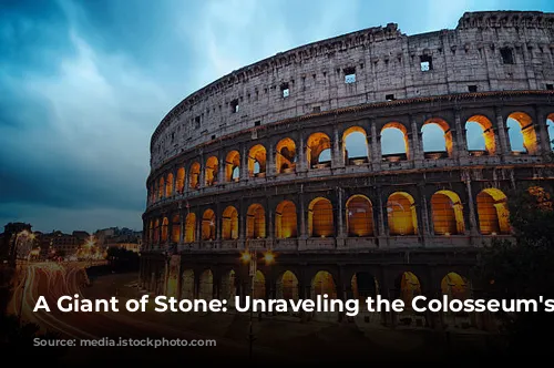 A Giant of Stone: Unraveling the Colosseum's Secrets