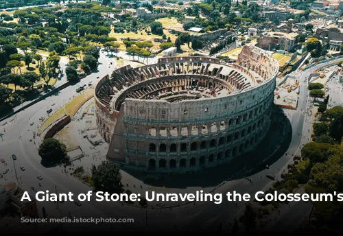 A Giant of Stone: Unraveling the Colosseum's Secrets