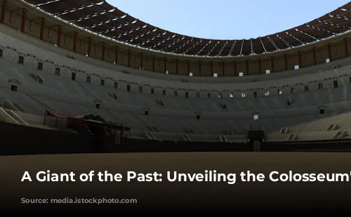 A Giant of the Past: Unveiling the Colosseum's Story