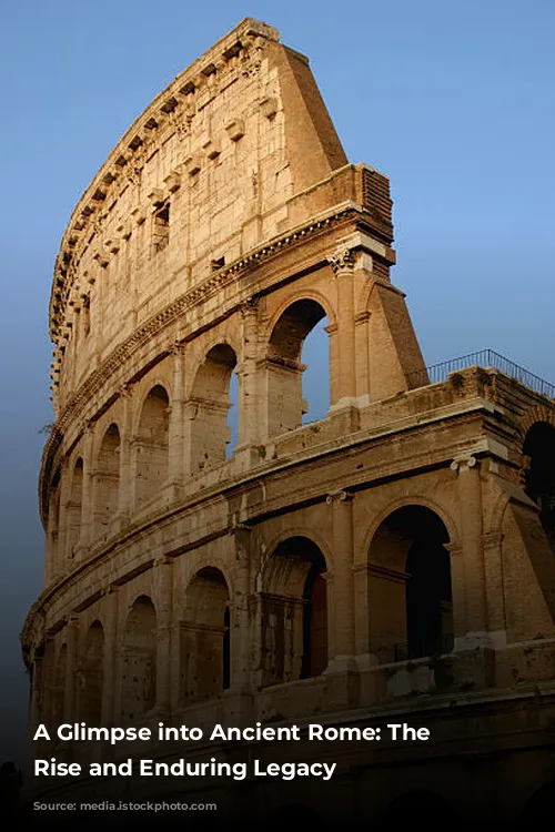 A Glimpse into Ancient Rome: The Colosseum's Rise and Enduring Legacy