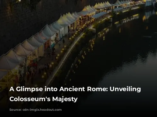 A Glimpse into Ancient Rome: Unveiling the Colosseum's Majesty