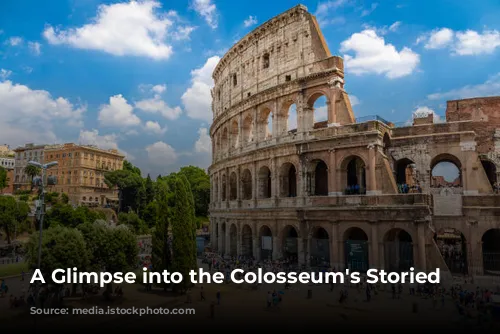 A Glimpse into the Colosseum's Storied Past