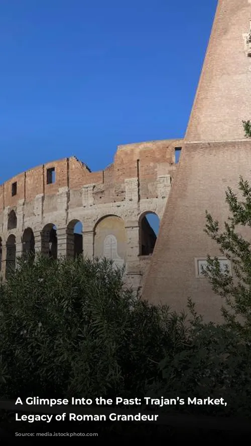 A Glimpse Into the Past: Trajan’s Market, A Legacy of Roman Grandeur