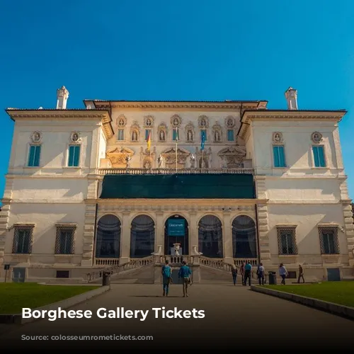 Borghese Gallery Tickets