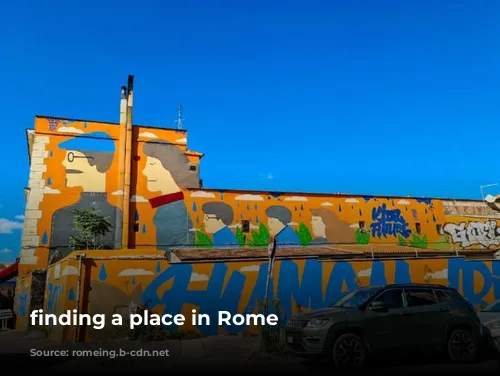 finding a place in Rome