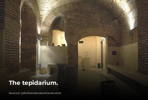 The tepidarium.