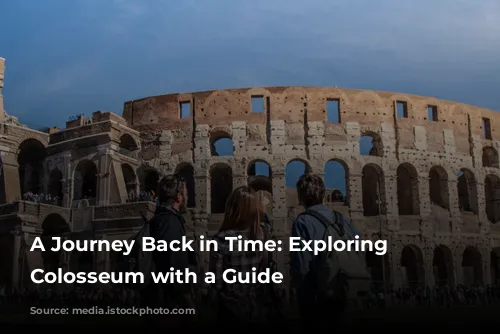 A Journey Back in Time: Exploring the Colosseum with a Guide