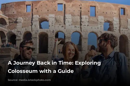 A Journey Back in Time: Exploring the Colosseum with a Guide