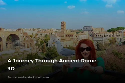 A Journey Through Ancient Rome in 3D