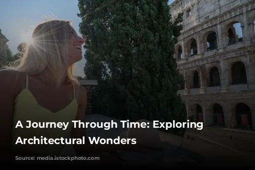 A Journey Through Time: Exploring Italy's Architectural Wonders