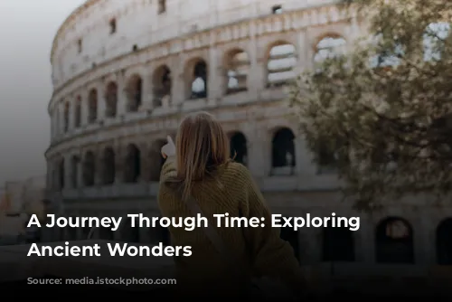 A Journey Through Time: Exploring Rome's Ancient Wonders