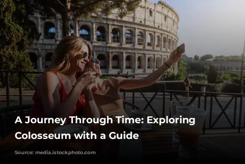 A Journey Through Time: Exploring the Colosseum with a Guide