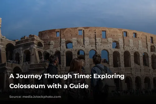 A Journey Through Time: Exploring the Colosseum with a Guide