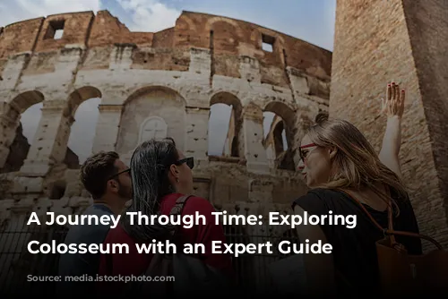  A Journey Through Time: Exploring the Colosseum with an Expert Guide