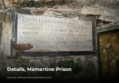 Details, Mamertine Prison