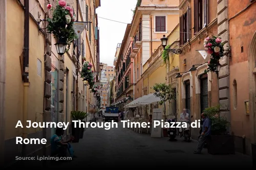 A Journey Through Time: Piazza di Spagna, Rome