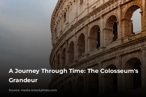 A Journey Through Time: The Colosseum's Enduring Grandeur