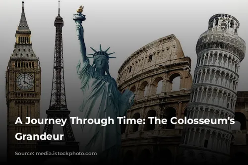 A Journey Through Time: The Colosseum's Enduring Grandeur