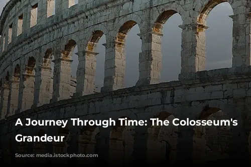 A Journey Through Time: The Colosseum's Enduring Grandeur