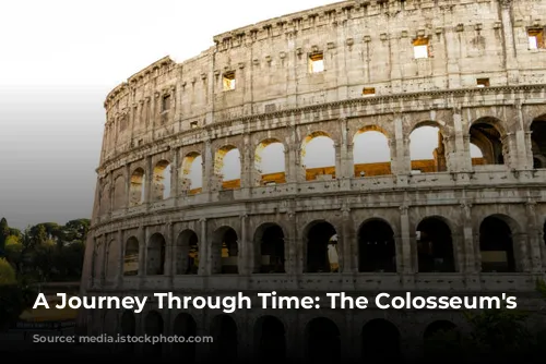 A Journey Through Time: The Colosseum's Legacy