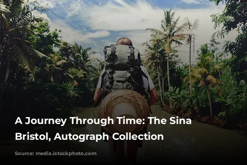 A Journey Through Time: The Sina Bernini Bristol, Autograph Collection