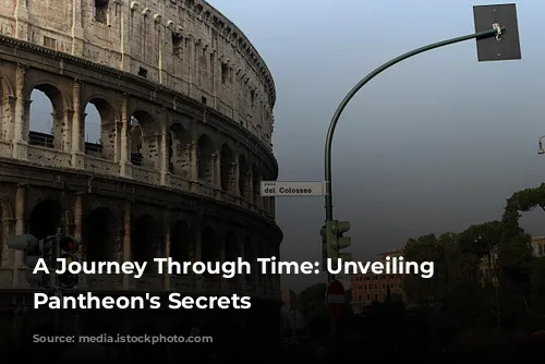 A Journey Through Time: Unveiling the Pantheon's Secrets