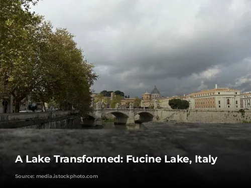 A Lake Transformed: Fucine Lake, Italy