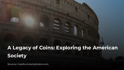 A Legacy of Coins: Exploring the American Numismatic Society