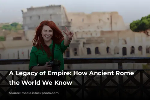 A Legacy of Empire: How Ancient Rome Shaped the World We Know