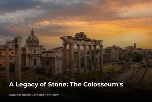 A Legacy of Stone: The Colosseum's Story