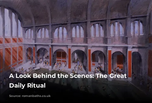 A Look Behind the Scenes: The Great Bath's Daily Ritual