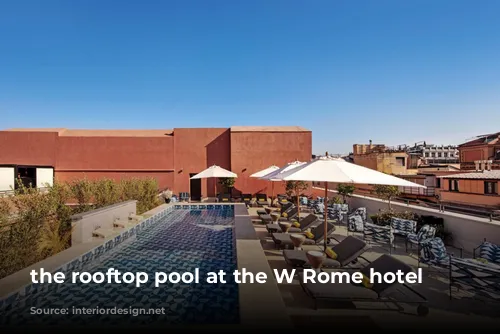 the rooftop pool at the W Rome hotel