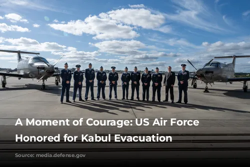 A Moment of Courage: US Air Force Crews Honored for Kabul Evacuation