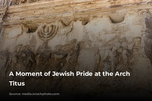 A Moment of Jewish Pride at the Arch of Titus